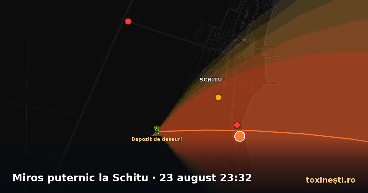 Miros puternic la Schitu · 23 august 23:32